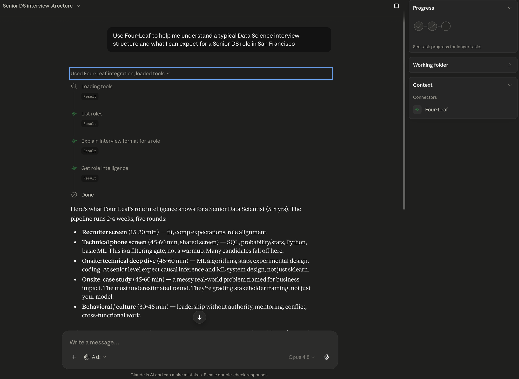 Four-Leaf running inside Claude Cowork: a user asks about Senior Data Scientist interview structure for San Francisco, and the Four-Leaf integration loads tools, calls list_roles, explain_interview_format, and get_role_intelligence, then returns a full pipeline breakdown.